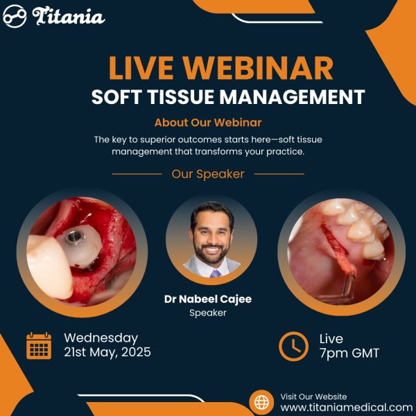 Webinar - Unlock Predictable Aesthetics: My Top 5 Soft Tissue Secrets for Implant Success