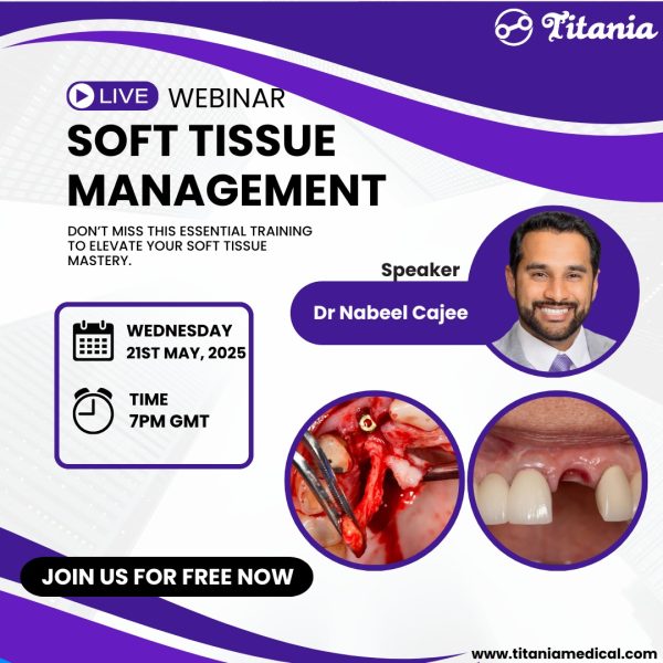 Webinar - Unlock Predictable Aesthetics: My Top 5 Soft Tissue Secrets for Implant Success - Image 3